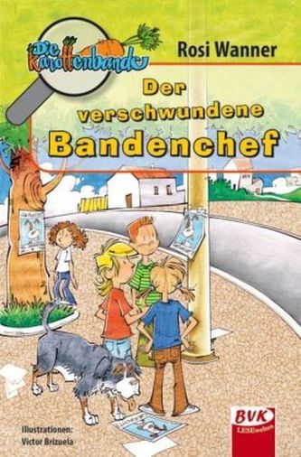 Die Karottenbande - Der verschwundene Bandenchef