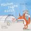 Füchse lügen nicht, 2 Audio-CDs