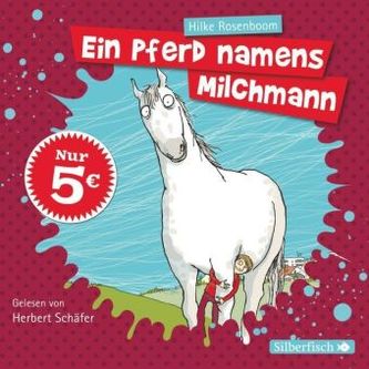 Ein Pferd namens Milchmann, 2 Audio-CDs