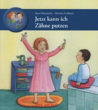 Jetzt kann ich Zähne putzen