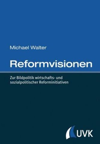 Reformvisionen