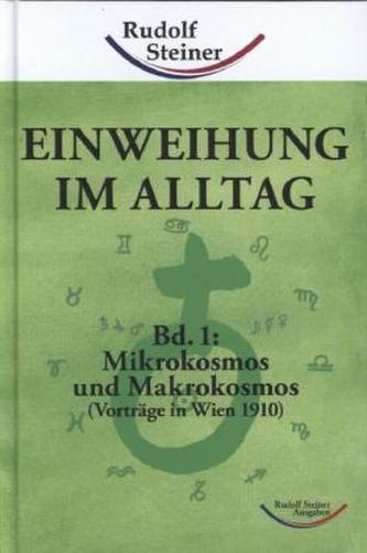 Einweihung im Alltag. Bd.1
