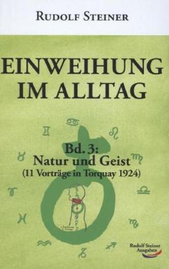 Einweihung im Alltag. Bd.3