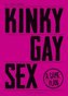 Kinky Gay Sex