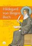 Das große Hildegard von Bingen Buch