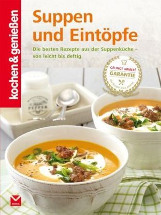Suppen und Eintöpfe