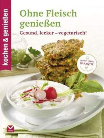 Ohne Fleisch genießen