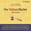 Der SchlauerMacher, Philosophie, 1 Audio-CD