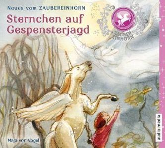 Zaubereinhorn - Sternchen auf Gespensterjagd, 1 Audio-CD