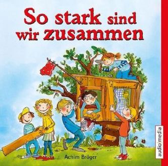So stark sind wir zusammen, 1 Audio-CD