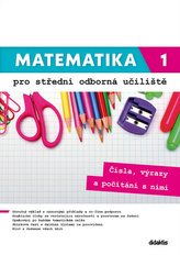 Matematika 1 pro střední odborná učiliště