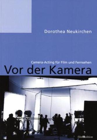 Vor der Kamera