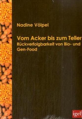 Vom Acker bis zum Teller