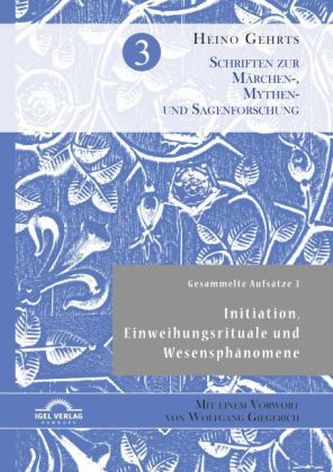Initiation, Einweihungsrituale und Wesensphänomene