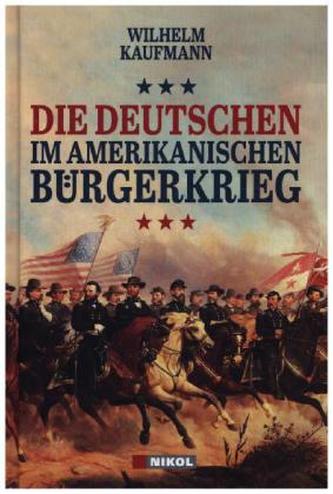 Die Deutschen im amerikanischen Bürgerkrieg