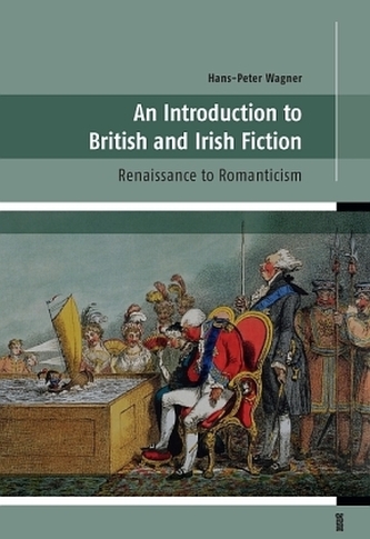 An Introduction to British and Irish Fiction