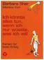 Ich könnte alles tun, wenn ich nur wüsste, was ich will, Inspirationskarten