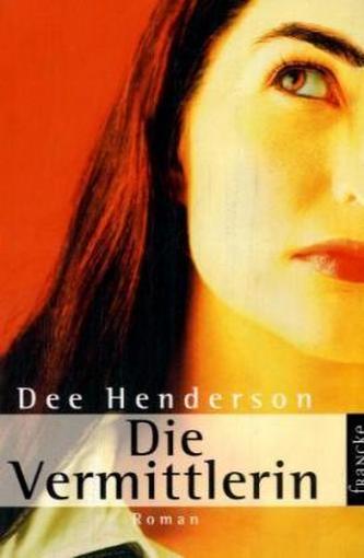 Die Vermittlerin