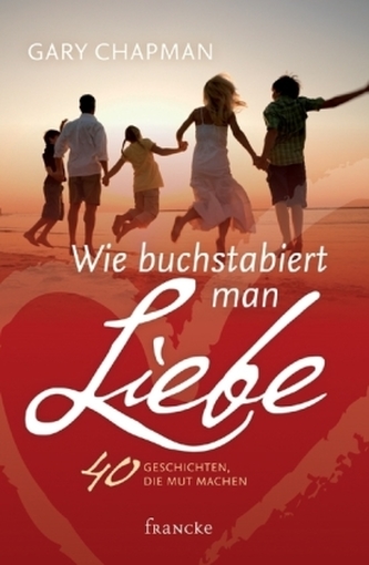 Wie buchstabiert man Liebe