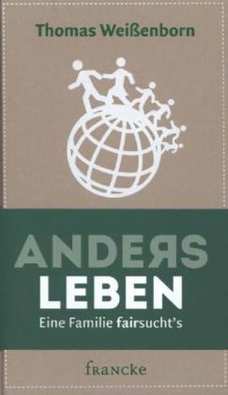 Anders leben