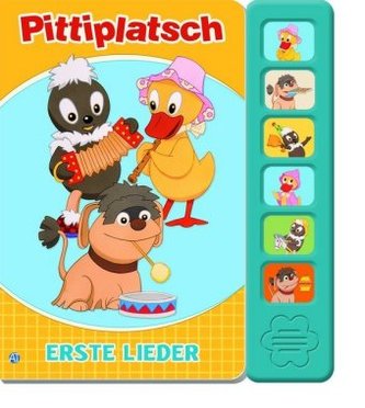 Pittiplatsch  - Erste Lieder, m. Tonmudulen