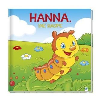 Hanna, die Raupe