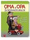 Oma & Opa Schmunzelbuch