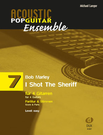 I Shot The Sherrif, für 4 Gitarren, Partitur u. Stimmen
