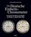 Das Deutsche Einheits-Chronometer