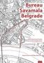 Bureau Savamala Belgrade