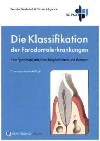 Die Klassifikation der Parodontalerkrankungen