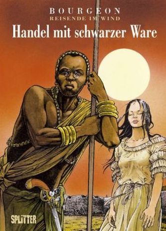 Reisende im Wind - Handel mit schwarzer Ware