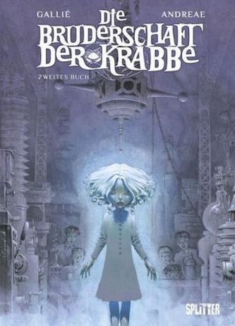 Die Bruderschaft der Krabbe. Zweites Buch.