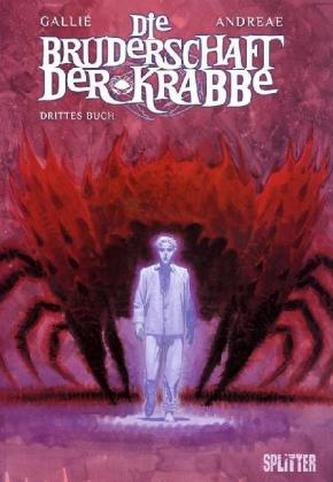 Die Bruderschaft der Krabbe. Drittes Buch.