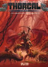 Die Welten von Thorgal - Lupine, Die abgeschnittene Hand des Gottes Tyr