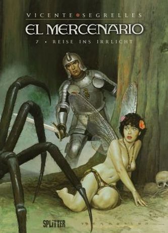 El Mercenario - Reise ins Irrlicht