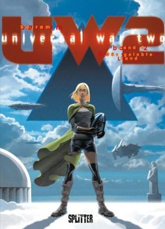Universal War Two - Das gelobte Land