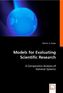 Models for Evaluating Scientific Research