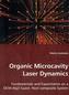 Organic Microcavity Laser Dynamics