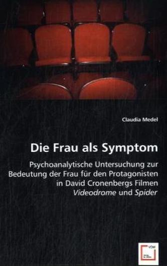 Die Frau als Symptom