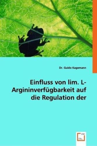 Einfluss von lim. L-Argininverfügbarkeit auf die Regulation der Genexpression