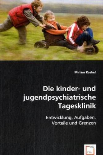 Die kinder- und jugendpsychiatrische Tagesklinik