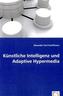Künstliche Intelligenz und Adaptive Hypermedia