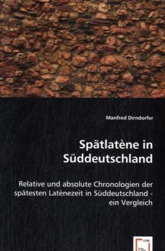 Spätlatène in Süddeutschland