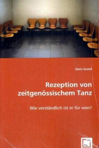 Rezeption von zeitgenössischem Tanz