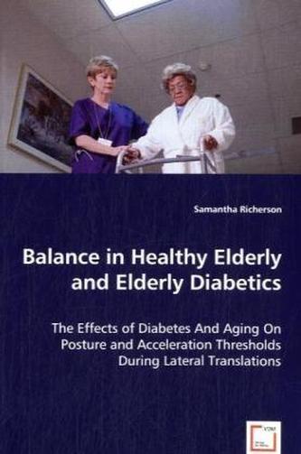 Balance in Healthy Elderly and Elderly Diabetics