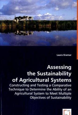 Assessing the Sustainability of Agricultural Systems