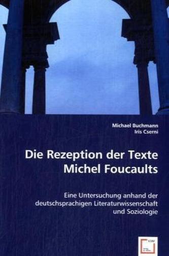 Die Rezeption der Texte Michel Foucaults