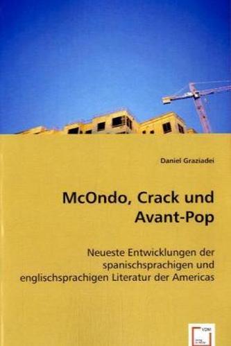 McOndo, Crack und Avant-Pop