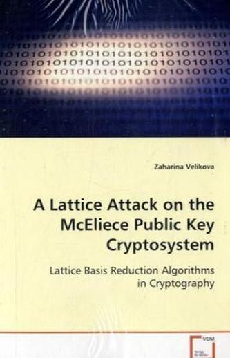 A Lattice Attack on the McEliece Public Key Cryptosystem